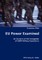 EU Power Examined- An Analysis of the Instigation of ESDP Military Operations