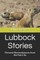 Lubbock Stories