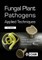 Fungal Plant Pathogens