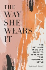 Shaw, D: Way She Wears It