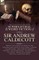 The Collected Supernatural and Weird Fiction of Sir Andrew Caldecott