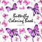 Butterfly Coloring Book for Children (8.5x8.5 Coloring Book / Activity Book)