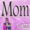 Mom