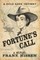 Fortune's Call