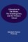 Education In The Home, The Kindergarten, And The Primary School