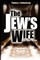 The Jew's Wife & Other Stories