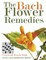 The Bach Flower Remedies