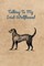 Talking To My Irish Wolfhound