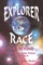 Explorer Race and Beyond