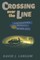 Crossing Over the Line