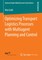 Optimizing Transport Logistics Processes with Multiagent Planning and Control