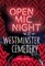 Open MIC Night at Westminster Cemetery