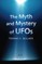 The Myth and Mystery of UFOs