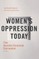 Women's Oppression Today