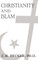 Christianity and Islam