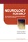 Neurology for Mrcp: The Essential Guide to Neurology for MRCP Part 1, Part 2 and Paces