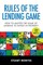 Rules of the Lending Game