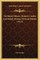 The Royal Palaces, Historic Castles And Stately Homes Of Great Britain (1913)