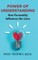 Power of Understanding