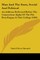 Man And The State, Social And Political