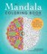The Mandala Coloring Book, Volume II