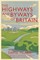 The Highways and Byways of Britain