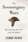The Sovereignty Wars