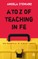 To Z of Teaching in Fe