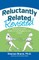 Reluctantly Related Revisited