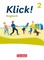 Klick! Englisch Band 2: 6. Schuljahr - Schulbuch mit digitalen Medien