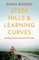 Steep Hills & Learning Curves