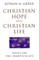 Christian Hope and Christian Life