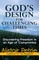 God's Design for Challenging Times