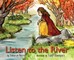 Listen to the River