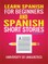 Learn Spanish For Beginners AND Spanish Short Stories