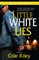 Little White Lies (Original)