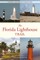 The Florida Lighthouse Trail, Second Edition