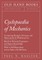 Cyclopaedia of Mechanics - Containing Receipts, Processes and Memoranda for Workshop Use - Based on Personal Experience and Expert Knowledge - With 1,200 Illustrations and an Index of 8,500 Items