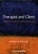 Therapist and Client - A Relational Approach toPsychotherapy