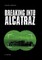 Breaking into Alcatraz