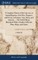 A Complete History of the Late war, or Annual Register, of its Rise, Progress, and Events, in Europe, Asia, Africa, and America. ... The Sixth Edition. Illustrated With a Number of Heads, Plans, Maps, and Charts