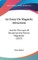 An Essay On Magnetic Attractions