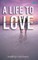 A Life to Love