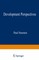 Development Perspectives