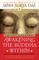 Awakening the Buddha Within