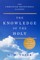 The Knowledge of the Holy