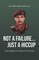 Not a Failure... Just a Hiccup
