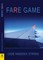 Fare Game
