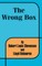 The Wrong Box