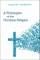 A Philosophy of the Christian Religion